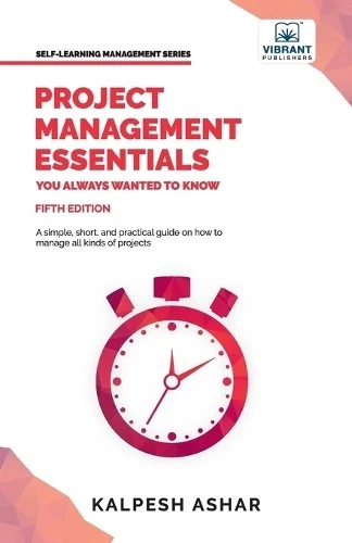 Vibrant Publishe Project Management Essentials You Alway (Paperback) (UK IMPORT) - Image 1 of 1