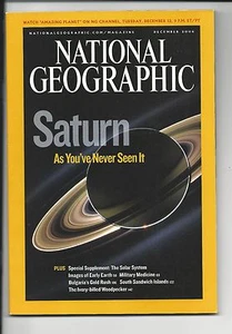 NATIONAL GEOGRAPHIC "SATURN AS YOU'VE NEVER SEEN IT" DECEMBER 2006 - Picture 1 of 1