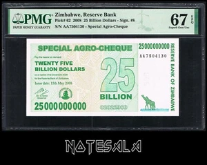 ZIMBABWE 25 BILLION DOLLARS 2008 P62 PMG 67 SUPERB GEM UNC AGRO-CHEQUE PREFIX AA - Picture 1 of 2