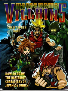 Manga Mania Villains by Christopher Hart (2003, Watson Guptill) - Imagen 1 de 2