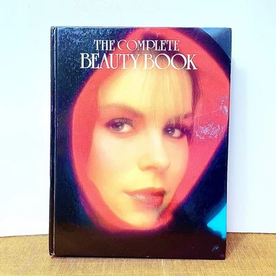 The Complete Beauty Book by Coombe Books 1985 Fashion Makeup Hairstyles Skincare - Image 1 of 4
