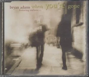 Bryan Adams Featuring Melanie C When You're Gone CD UK Mercury 1998 part 1 green - Image 1 of 1