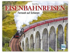Transpress Verlag: Eisenbahnreisen - Fernweh auf Schienen - Imagen 1 de 1
