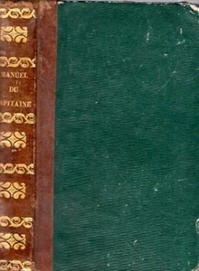 MANUEL DU CAPITAINE PAR M. JANVIER 1831 CARILIAN-GOEURY TESTO FRANCESE (MA668) - Picture 1 of 1