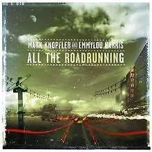 All the Roadrunning von Mark Knopfler feat. Emmylou H... | CD | Zustand sehr gut - Bild 1 von 1