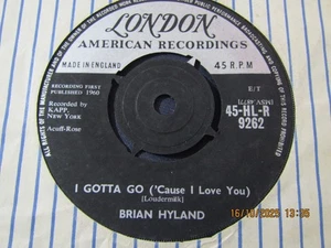 BRIAN HYLAND-I GOTTA GO-LONDON - Picture 1 of 2