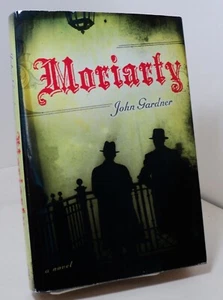 Moriarty by John Gardner - 2008 - book club edition - Picture 1 of 2