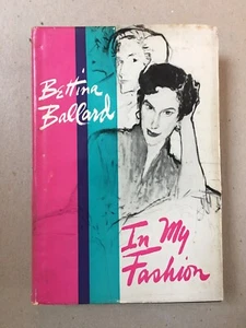 Bettina Ballard "In My Fashion" FIRST EDITION 1960 David McKay Hardcover RARE! - Picture 1 of 8