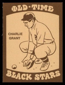 1974 Laughlin Old Time Black Stars Baseball #23 Charlie Grant NM