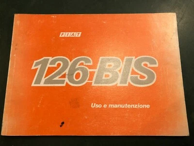 Libretto uso e manutenzione Fiat 126 Bis 5ª ed. II/1989 vintage auto epoca - Immagine 1 di 4