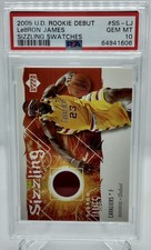 2005-06 Upper Deck Rookie Debut Sizzling Swatches Patch #LJ Lebron James PSA 10 