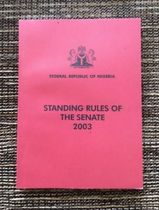 VERY RARE 2003 Standing Rules of the Senate: Federal Republic of Nigeria - Picture 1 of 7
