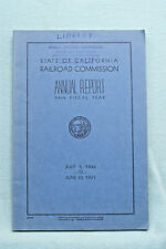 State of California Railroad Commission Annual Rpt - July1, 1942 - June 30, 1943