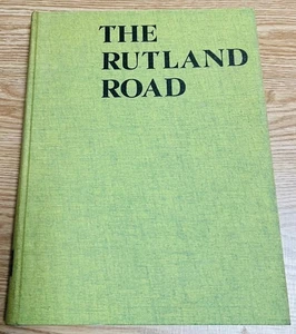 The Rutland Road by Jim Shaughnessy Railroad Book Vermont Rail History Photos HC - Picture 1 of 24