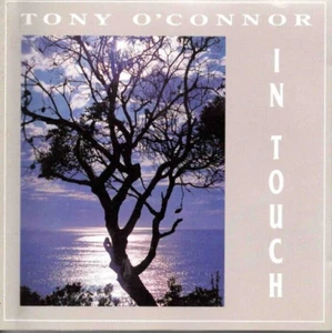 TONY O'CONNOR CD - IN TOUCH - 1990 Aussie New Age RELAXATION sensual massage - Picture 1 of 2
