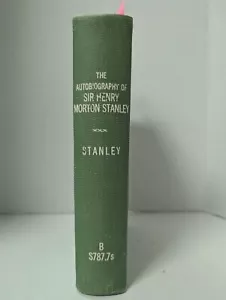 The Autobiography of Sir Henry Morton Stanley 1909 HC First Edition Re-bound - Picture 1 of 6