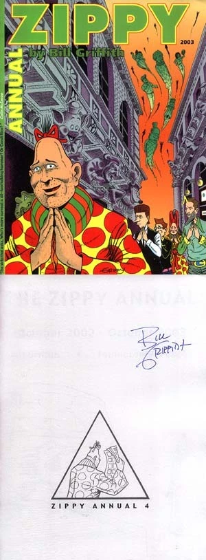 Bill Griffith SIGNED AUTOGRAPHED The Zippy Annual 2003 Vol 4 SC 1st Ed Pinhead - Image 1 of 1