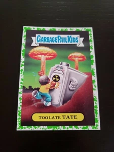 Garbage Pail Kids TOO LATE TATE 7a NUCLEAR GREEN 2017 Adam Geddon GPK - Picture 1 of 2