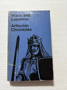 Wace And Layamon Arthurian Chronicles Vintage Paperback Book - Picture 1 of 14