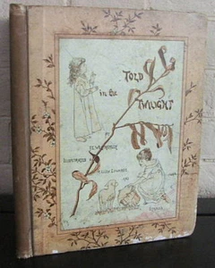 Told In The Twilight. F.E. Weatherley - illus Edwards, M.E. & Staples, J.C. 1880 - Picture 1 of 5