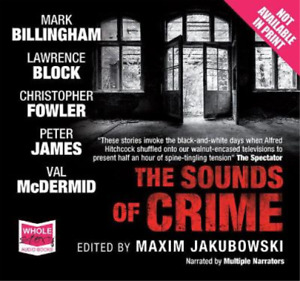Lawrence Block Val McDermid Peter James Christopher Fowler  The Sounds of C (CD)