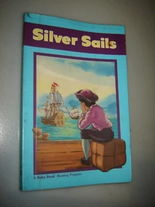 Silver Sails 2nd Grade Abeka Reader Homeschool School Textbook Curriculum Book - Imagen 1 de 1