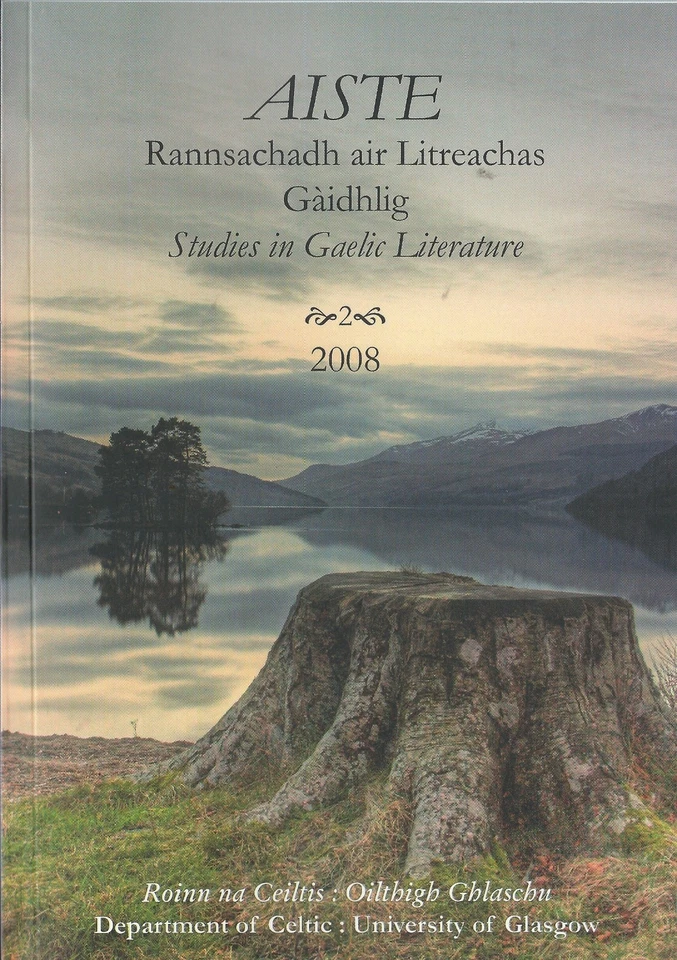 Aiste: Rannsachadh Litreachas Ghaidhlig / Studies Gaelic Literature 2  2008 - Image 1 of 1