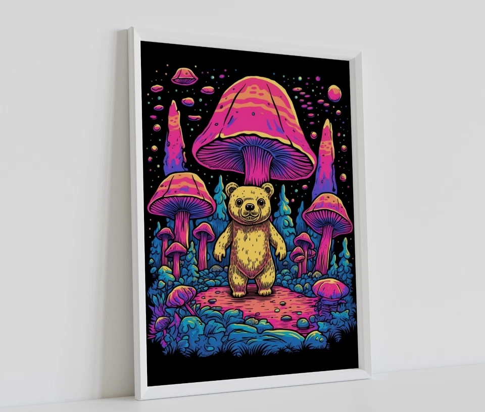BRIGHT MAGIC MUSHROOM TRIPPY BEAR POSTER PRINT PSYCHEDELIC  ART SIZE A4 A3 A2 A1 - Image 1 of 1