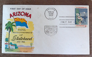CACTUS ARIZONA STATEHOOD 50TH ANNIV 1962 PERRMIUM FLUEGEL CACHET   FDC  UNADDR