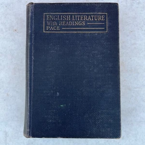 VINTAGE English Literature with Readings by Roy Pace, Rev. Ed. 1927 Hardcover - Picture 1 of 8