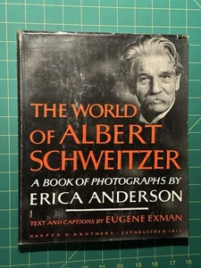 The World of Albert Schweitzer by Erica Anderson - Foto 1 di 8
