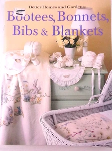 Better Homes and Gardens Bootees Bonnets Bibs & Blankets 2000 PB Book - Bild 1 von 6