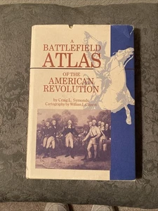 A Battlefield Atlas of the American Revolution - Hdbk with Dust Cover - Picture 1 of 1