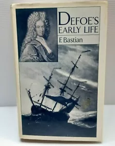 Defoe's Early Life: 1981 by F. Bastian Hard cover - with dust jacket - Picture 1 of 12