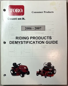Toro Riding Products Demystification Guide  2006-2007 Form No. 492-9173 - Picture 1 of 2
