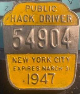 1947 PUBLIC HACK DRIVER LICENSE BADGE NYC TAXI CAB-CHAUFFER 1947 - Picture 1 of 3