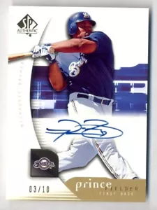 PRINCE FIELDER 2005 SP AUTHENTIC GOLD AUTO AUTOGRAPH ROOKIE RC #3/10 - Picture 1 of 2