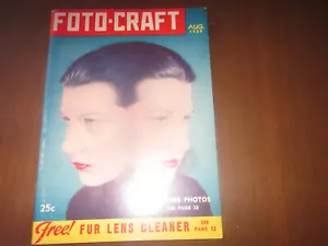FOTO CRAFT MAGAZINE VOLUMN 1 NUMBER 3 AUGUST 1939 - Picture 1 of 4
