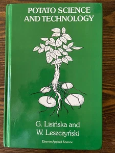 Potato Science and Technology Hardcover by G. Lisinska & W. Leszcezynski :Good - Picture 1 of 2