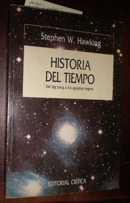 HISTORIO DEL TIEMPO DEL BIG BANG A LOS AGUJEROS NEGROS By Stephen W. Hawking - Image 1 of 2
