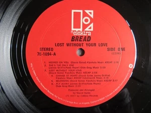BREAD - Lost Without Your Love "RARE RED Centre" 7E 1094 VINYL NEAR MINT - Picture 1 of 2