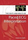 Les écrous et boulons de l'interprétation ECG rythmée - livre de poche - ACCEPTABLE
