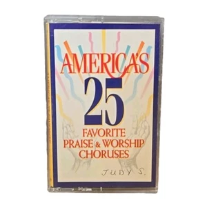 America's 25 Favorite Praise and Worship Choruses (Cassette) 1993 - Picture 1 of 3