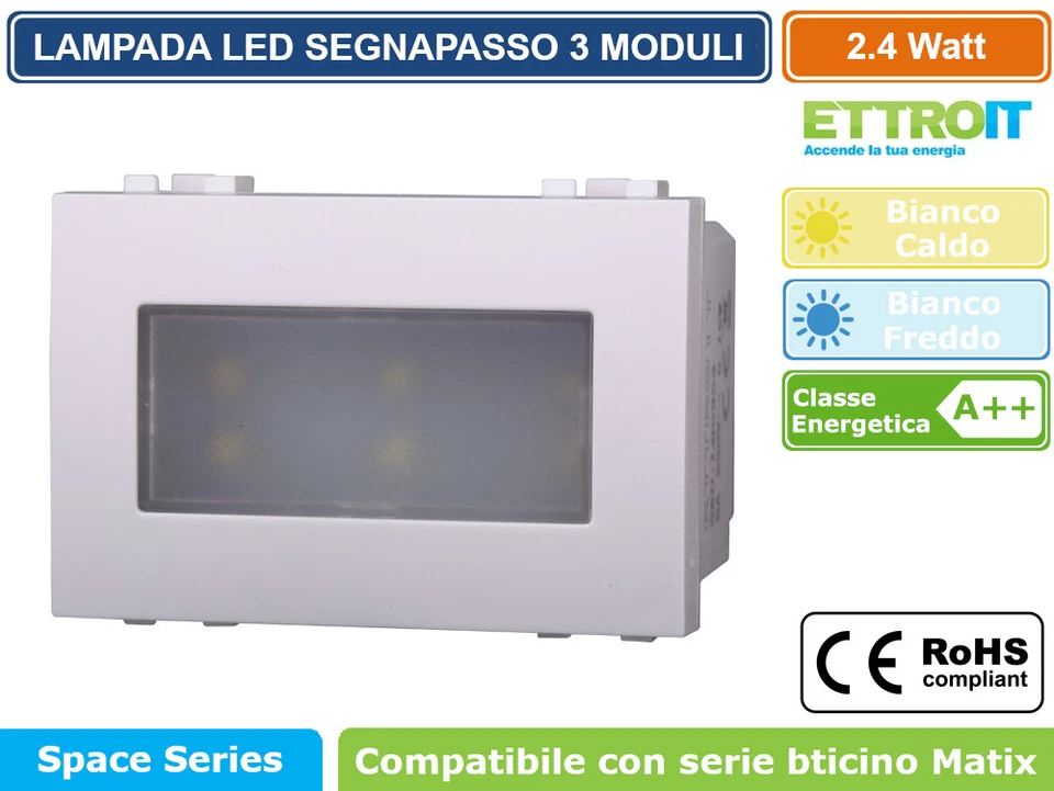 ETTROIT MODULO 3P LAMPADA LED SEGNAPASSO COMPATIBILE CON SERIE BTICINO MATIX