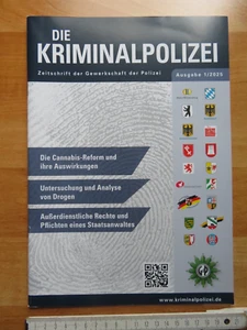 Die Kriminalpolizei Zeitschrift 1/2025 Die Cannabis Reform und ihre Auswirkungen - Bild 1 von 8
