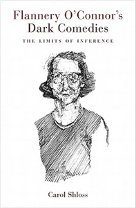 Flannery O'Connor's Dark Comedies: The Limits of Inference (Paperback or Softbac - Picture 1 of 1