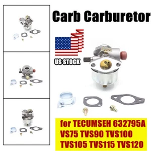 US Carburetor Carb 632795A for Tecumseh TVS120 TVS115 TVS105 TVS100 TVS90 TVS75 - Picture 1 of 8