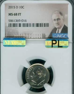 2015 D ROOSEVELT DIME NGC MS68 FT MAC PL FINEST AND MAC SPOTLESS * - Image 1 of 2