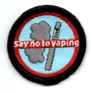 SAY NO TO VAPING Iron On Patch - Picture 1 of 1