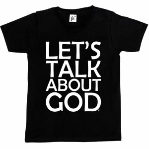 Let's Talk About God - Christentum Kinder Jungen / Mädchen T-Shirt - Bild 1 von 6